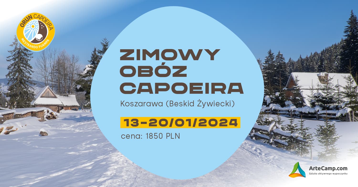 Obóz Zimowy Capoeira – 2024 (13-20.01)